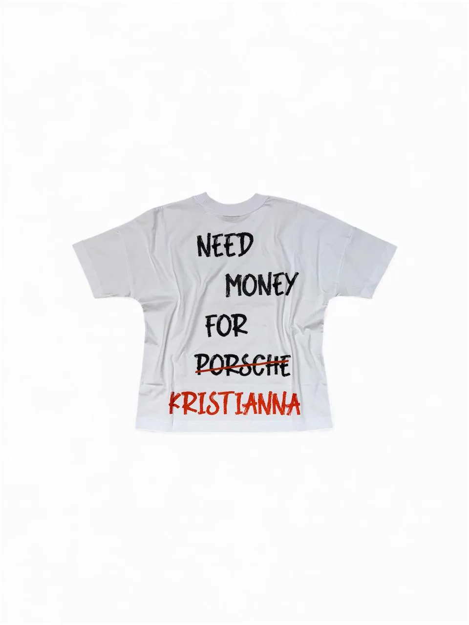 Oversized T-shirt - NEED MONEY FOR KRISTIANNA - White